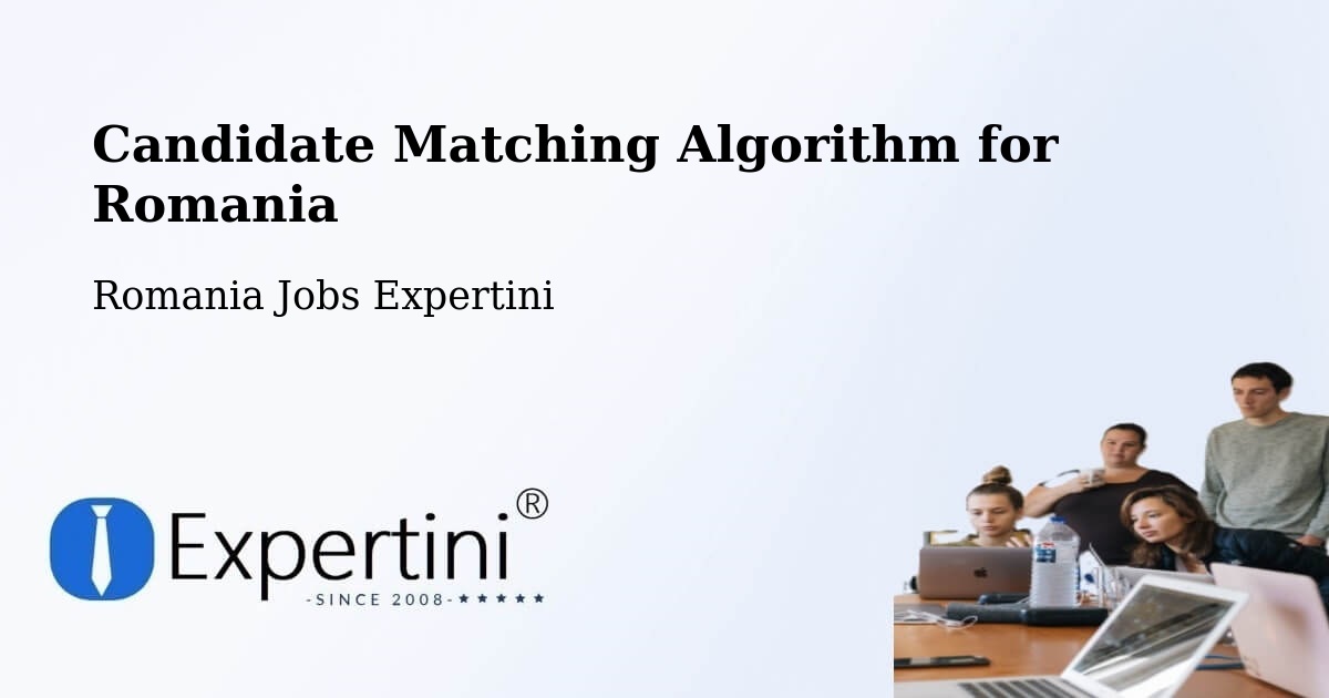 Candidate Matching Algorithm Overview – Clit - Romania Jobs Expertini