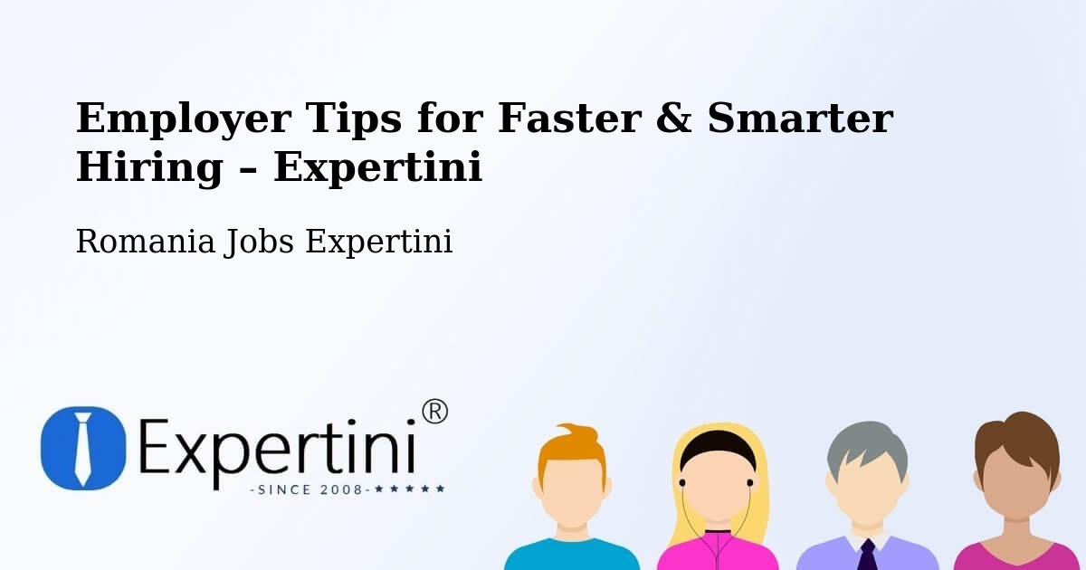 Employer Tips for Hiring & Recruitment – Clit - Clit, Romania Jobs Expertini