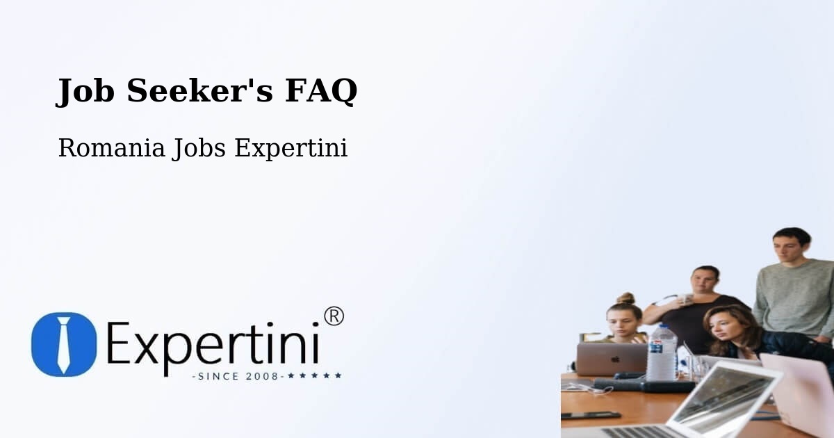 Job Seeker FAQ – Clit - Romania Jobs Expertini
