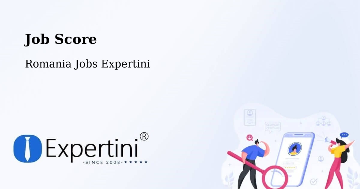Job Score & Job Description Score Tool – Clit - Romania Jobs Expertini